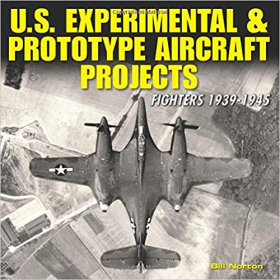 Norton U.S. Experimental & Prototype Aircraft Projects Fighters 1939-1945