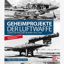 Büttner Geheimprojekte der Luftwaffe sowie Bauten...