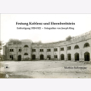 Kellermann Festung Koblenz und Ehrenbreitstein...