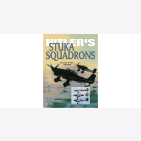 Ward Hitler´s Stuka Squadrons The Ju 87 at War 1936-1945