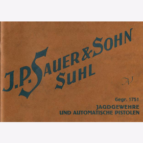Kallmeyer J.P. Sauer & Sohn Suhl Jagdgewehre und automatische Pistolen Flinte Drilling
