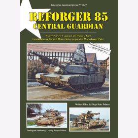 Böhm Reforger 85 Central Guardian Großmanöver für den Winterkrieg gegen den Warschauer Pakt Tankograd 3039