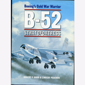 Dorr Peacock B-52 Stratofortress Boeing´s Cold War Warrior