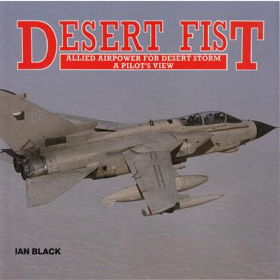 Black Desert Fist Alliierte Luftstreitkräfte für Desert Storm Bildband