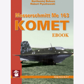 Belcarz / Peczkowski Messerschmitt Me 163 Komet Orange Series No 8111 1:48 & 1:72 Scale Plans