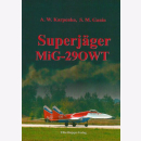 Karpenko Ganin Superjäger MiG-29OWT