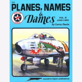 Davis Planes, Names & Dames 1946-1960 Vol. II Nose Art Series 6058