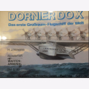 Nowarra Dornier Do X Das erste Großraum Flugschiff...
