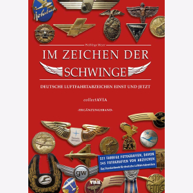 Meyer Im Zeichen der Schwinge deutsche Luftfahrtabzeichen Einst und Jetzt Ergänzungsband 551 Abb.