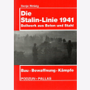 Wetzig Die Stalin-Linie 1941 Bau Bewaffnung Kämpfe...