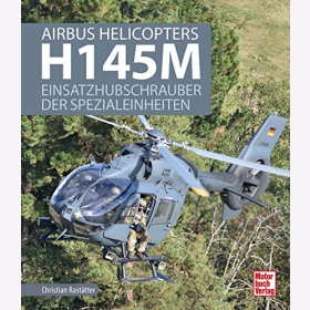 Rastätter Airbus Helicopters H145M Einsatzhubschrauber Spezialeinheit