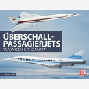 Spaeth Überschallpassagierjets Vergangenheit Zukunft...