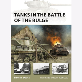 Tanks in the Battle of the Bulge Osprey New Vanguard 281