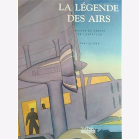Ory La Légende des Airs Bildband Luftfahrtmotive