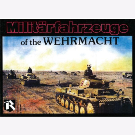 Johnson Militärfahrzeuge of the Wehrmacht Vol. 2 Panzer Militär zweiter Weltkrieg