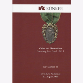 Künker Auktionskatalog Orden und Ehrenzeichen Sammlung Peter Groch 13. August 2020 Weimarer Republik