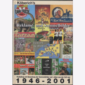 Köberich - Reklame und Sammelbilder Bewertung Katalog Liebigserien 1946-2001