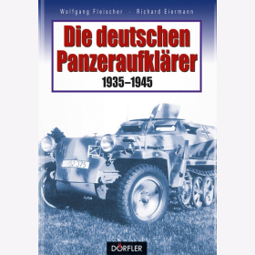 Fleischer Die deutschen Panzeraufklärer Waffen SS 2. WK 
