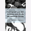 Scherzer Stalingrad war der Anfang vom Ende der Moral der...