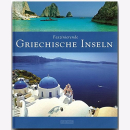 Reisebildband Griechische Inseln Sehenswürdigkeiten...