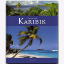 Reisebildband Karibik Sehenswürdigkeiten Farbige...