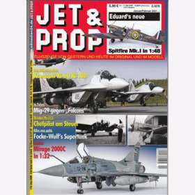 JET & PROP 1/21 Flugzeuge von gestern & heute im Original & im Modell