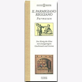 Kochbuch Rezept Genießer Bibliothek Parmigiano Reggian Käse