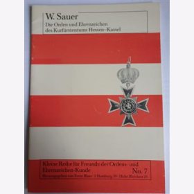 Sauer Orden und Ehrenzeichen des Kurfürstentums Hessen Kassel