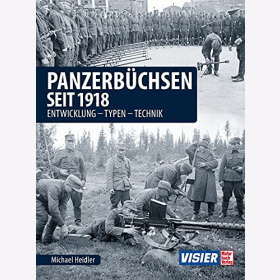 Heidler Panzerbüchsen seit 1918 Entwicklung Typen Technik