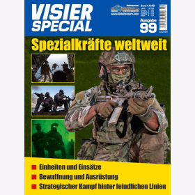 Visier Special 99 Spezialkräfte Weltweit Einheiten und Einsätze Bewaffnung