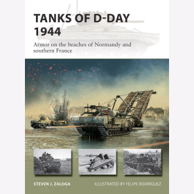 Zaloga Tanks of D-Day 1944 Panzer an der Stränden der Normandie und dem Süden Frankreichs Osprey New Vanguard 296