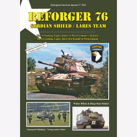 Böhm Reforger 76 Gordian Shield Lares Team Die Screaming Eagles üben den Kampf in Deutschland Tankograd American Special 3043