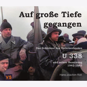 Röll Auf Große Tiefe gegangen Unterseebootes U 338 Besatzung 1942-1943