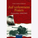 Baltuttis Auf verlorenem Posten Ostpreußen 1944/1945