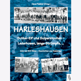 Feldner Harleshausen Sutter-Elf und Sulperknochen - Lederhosen, lange Strümpfe, ...
