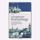 Kutz-Bauer Königsberger Kreuzwege Von...