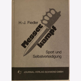 Fiedler Messerkampf Sport und Selbstverteidigung