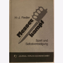 Fiedler Messerkampf Sport und Selbstverteidigung