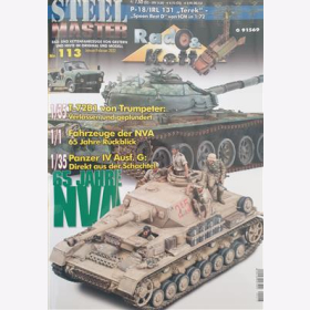 STEELMASTER 113 Rad & Kettenfahrzeuge von Gestern & Heute im Original und Modell 65 Jahre NVA