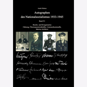 Hüsken Autographen des Nationalsozialismus 1933-1945 Band 4 Kriegsmarine Führung Überwasserstreitkräfte Unterseebootswaffe Artillerie