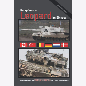 Münstermann Kampfpanzer Leopard im Einsatz Historie Varianten Kampfeinsätze