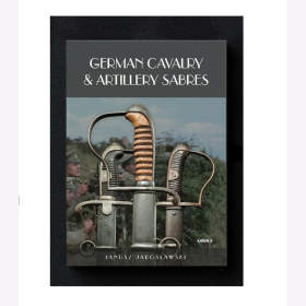 Jaroslawski German Cavalry & Artillery Sabres Blankwaffen 1742-1918