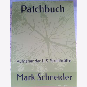 Schneider Auslandseinsatz Patchbuch Aufnäher US Streitkräfte Stoffabzeichen