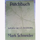Schneider Auslandseinsatz Patchbuch Aufnäher US...