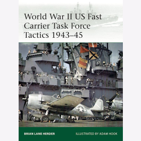 World War II US Fast Carrier Task Force Tactics 1943–45 Osprey (Eli 232)