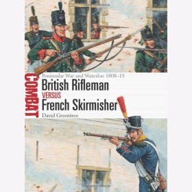 Greentree British Rifleman vs French Skirmisher Peninsular War and Waterloo 1808?15 (Combat 46)
