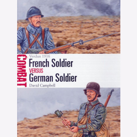 Campbell French Soldier vs German Soldier Verdun 1916 (Combat 47)