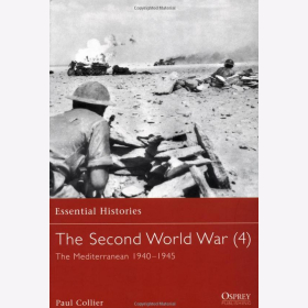 The Second World War 4 The Mediterranean 1940-1945 Collier ( OEH 48 )