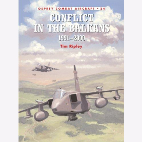 Conflict in the Balkans 1991–2000 (Combat Aircraft 24)