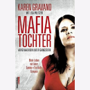 Gravano & Pulitzer Mafiatochter  Aufgewachsen unter...